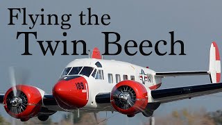 Flying the Twin Beech Beech 18 [upl. by Sherborne]