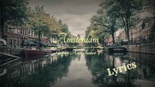 Amsterdam  Gregory Alan Isakov Lyrics [upl. by Amis68]