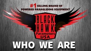 About BlackHawk Paramotors USA  The Worlds 1 Powered Paragliding Manufacturer [upl. by Anelak]