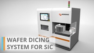 microDICE  Wafer dicing system for SiC [upl. by Darin]