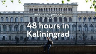 48 hours in Kaliningrad Russia [upl. by Nnylram835]