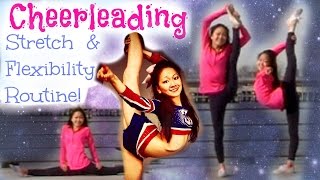 Cheerleading Stretching for INSANE Flexibility [upl. by Germann]