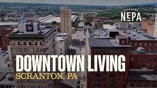 Downtown Scranton Living [upl. by Salli]