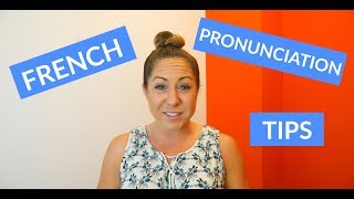 Basic French Pronunciation Tips amp Rules for Beginners [upl. by Yattirb]