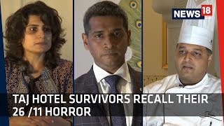 Taj Hotel Survivors Recall Their 26 11 Horror  Mumbai Terror Attack [upl. by Holub411]