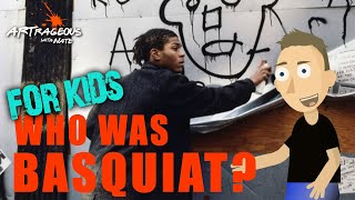 Who Was Basquiat Made For Kids [upl. by Yorgen309]