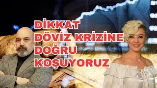 DÖVİZ KRİZİNE DOĞRU KOŞUYORUZ  DOLAR YORUM  FAİZ YORUM [upl. by Tergram394]