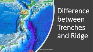 Difference between trench and ridge [upl. by Pembroke]