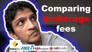 Brokerage Fees CommSec vs NAB trade vs ANZ Etrade vs Westpac Trade [upl. by Sievert]