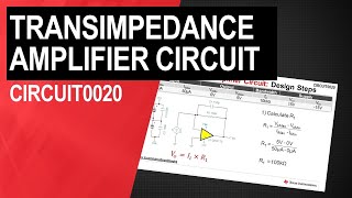 How to Design Transimpedance Amplifier Circuits [upl. by Vladimir200]