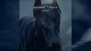 Madonna Vs Sickick  Frozen [upl. by Spanos812]