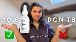 HOW TO PROPERLY USE THE ORDINARY NIACINAMIDE SERUM  Dos and Donts [upl. by Spence]