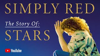 Simply Red  The Story Of Stars Documentary [upl. by Odlonyer]