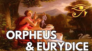 Orpheus amp Eurydice  A Doomed Romance [upl. by Sisely]