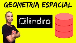 Cilindro  Geometria Espacial  Matemática [upl. by Cedric11]