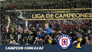 Cruz Azul Campeón de la Concacaf Liga Campeones 201314 [upl. by Drarig615]