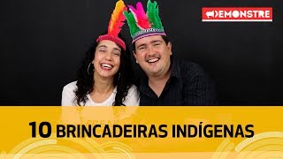 10 Brincadeiras Indígenas [upl. by Cost]