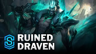 Ruined Draven Skin Spotlight  League of Legends [upl. by Rubi]