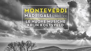 Monteverdi Madrigals Book 7 SV 117145 Full Album by Nuove Musiche [upl. by Leandra794]