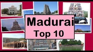 Madurai Tourism  Famous 10 Places to Visit in Madurai Tour [upl. by Izawa]