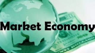 What is Market Economy [upl. by Aissenav64]