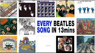 Every Beatles Song in 13 minutes [upl. by Anemaj]