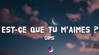 Maître Gims  Estce Que Tu Maimes  Lyrics [upl. by Conte]