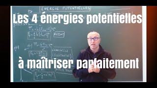 Les 4 énergies potentielles à maîtriser parfaitement [upl. by Josie]