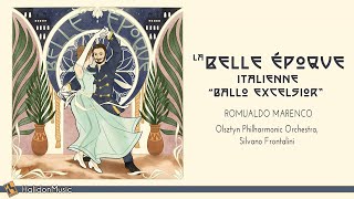 Classical Music from the Belle Époque Ballo Excelsior [upl. by Schinica928]