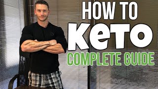 How to Do a Keto Diet The Complete Guide [upl. by Assek]