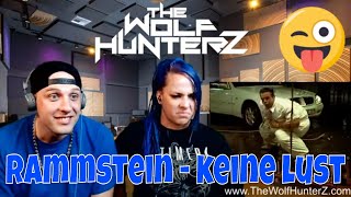 Rammstein  Keine Lust Official Video THE WOLF HUNTERZ Reactions [upl. by Flynn]