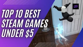 Top 10 Best Steam Games Under 5 [upl. by Jeff387]