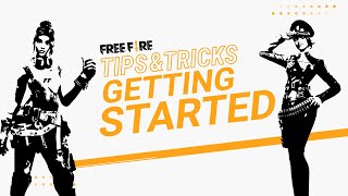 3 Easy Tips to Get Started in Free Fire  Free Fire Official Tips amp Tricks [upl. by Quartana]