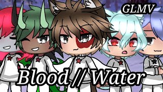 Blood Water  GLMV • Gacha life [upl. by Secnarf]