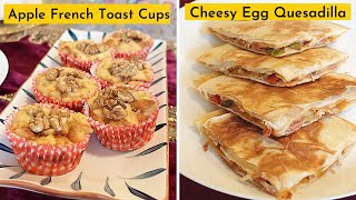 Todays BREAKFAST Menu  French Toast Cups with Apple Filling  Turkey Quesadillas  Naush Kitchen [upl. by Wendall]