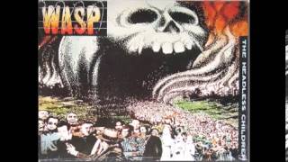 WASP  The Headless Children FULL ALBUM [upl. by Abott]