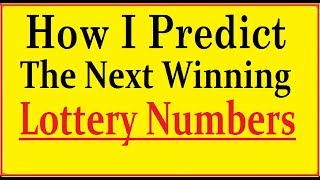 How I Predict the Next Winning Lottery Numbers [upl. by Bonnes]