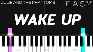 Julie and the Phantoms  Wake Up  EASY Piano Tutorial [upl. by Rakel]