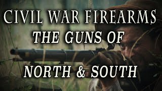 quotCivil War Firearms The Guns of North amp Southquot Full Documentary [upl. by Olnee]