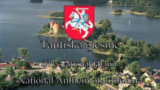 National Anthem Lithuania  Tautiška giesmė [upl. by Assenal]