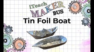 How to make a TIN FOIL BOAT [upl. by Siocnarf443]