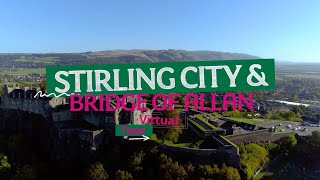 Virtual Tour Stirling City and Bridge of Allan  University of Stirling [upl. by Ayifas]