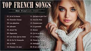 Top Hits  Playlist French Songs 2020  Best French Music 2020 [upl. by Airehs593]