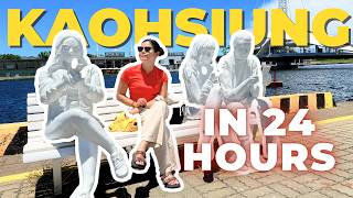 24 HOURS in KAOHSIUNG What To Do  Taiwan travel vlog [upl. by Lladnar466]