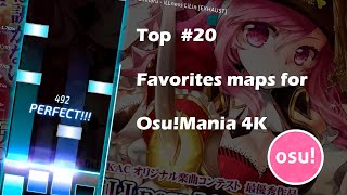 OsuMania  Top 20 Favorites maps [upl. by Elvera]