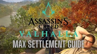 Assassins Creed Valhalla  How To Get MAX LEVEL SETTLEMENT  Level 6 AC Valhalla [upl. by Pich]