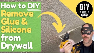 ️🔥 How to Easily amp Quickly Remove Stubborn Glue amp Silicone From Drywall➔ DIY Tricks amp Tips [upl. by Obla]