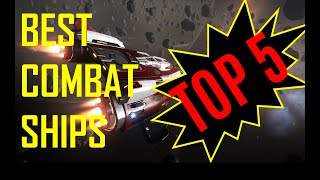 The Best Combat Ships in Elite Dangerous Top 5 [upl. by Orelu]