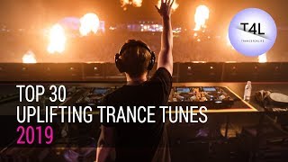 TOP 30 of 2019  Uplifting Trance Mix [upl. by Otinauj]