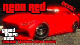 quotNEON REDquot Modded CREW Color HEX CODE  GTA ONLINE [upl. by Novak]